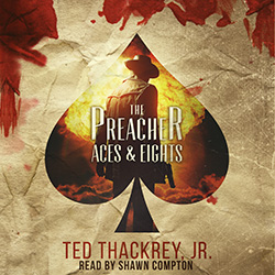 The Preacher: Aces & Eights